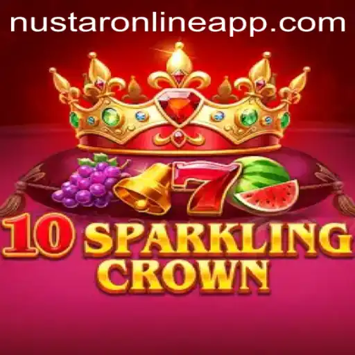 Exploring the Thrills of 10SparklingCrown on Nustar Online App