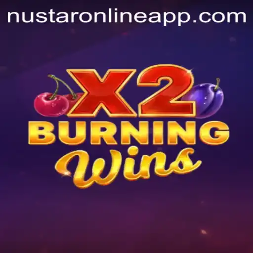 Exploring the Exciting World of BurningWinsX2 on NuStar Online App
