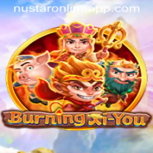 Discover the Thrilling Universe of BurningXiYou and Nustar Online App