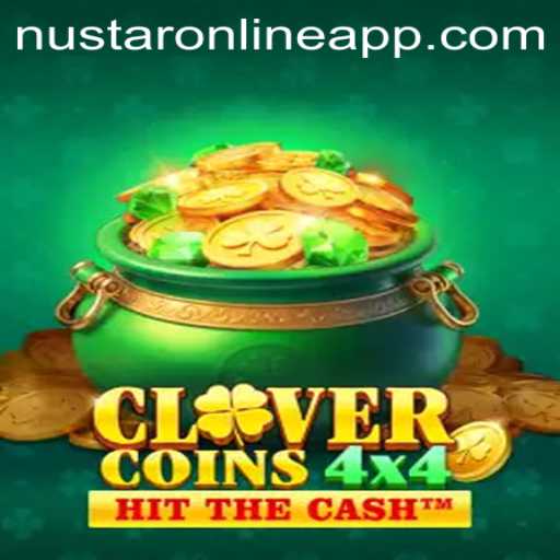 CloverCoins4x4: A Deep Dive into the Game and NuStar Online App