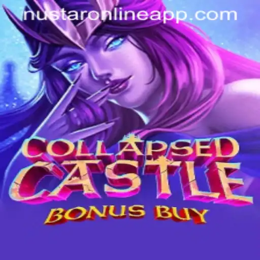 Unveiling CollapsedCastleBonusBuy: The Ultimate Gaming Experience with NuStar Online App