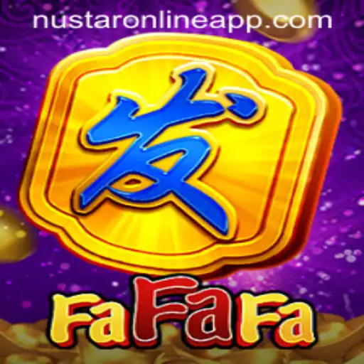FaFaFa Game and NuStar Online App: A Comprehensive Guide