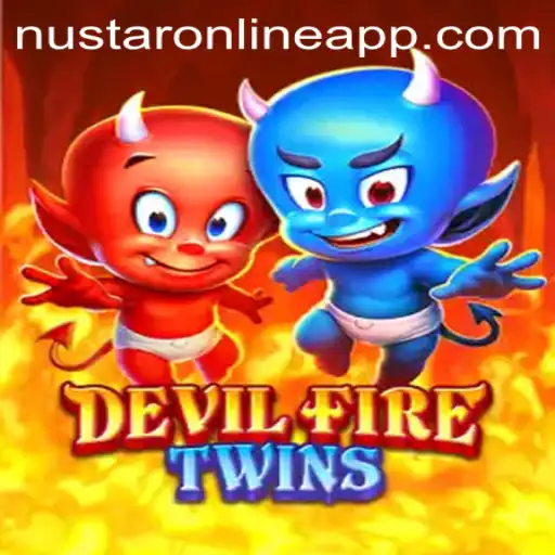 Experience the Thrills of DevilFireTwins in the Nustar Online App