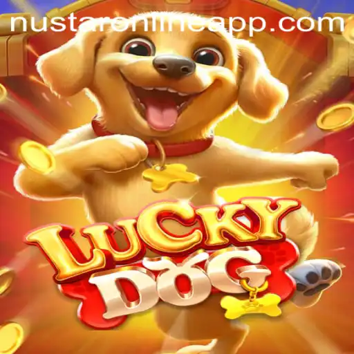 Discover the Thrills of LuckyDog on Nustar Online App