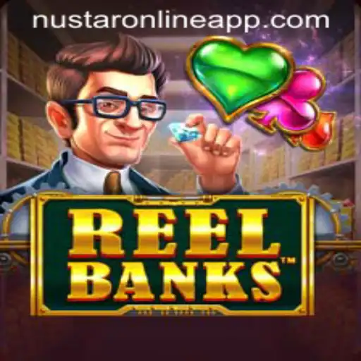 Exploring the Thrilling World of ReelBanks and the NuStar Online App