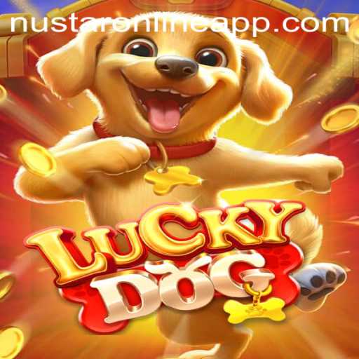 Discover the Thrills of LuckyDog on Nustar Online App