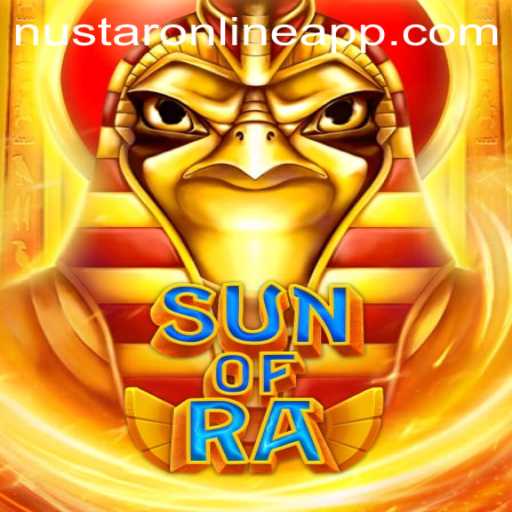 SunofRa: A Thrilling Game Experience with Nustar Online App